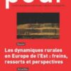 Les dynamiques rurales en Europe de l'Est : freins, ressorts et perspectives