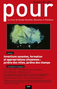 Inventions savantes, formation et appropriations citoyennes : jardins des villes, jardins des champs